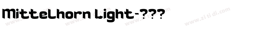 Mittelhorn Light字体转换